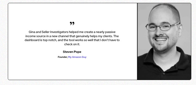 Seller Investigators Steven Pope testimonial | Mr Product Reviews