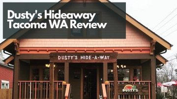 dustys_hideaway_tacoma_wa_review