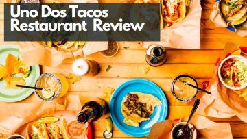 uno_dos_tacos_review